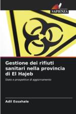 Gestione dei rifiuti sanitari nella provincia di El Hajeb af Adil Essahale