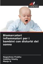 Biomarcatori infiammatori per i bambini con disturbi del sonno af Vabitha Shetty