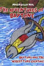 The Adventures of Baytone af Marcia Keller Neal
