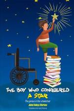 The boy who conquered a star: The genius in the wheelchair af Jaime Bedoya Martinez