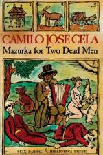 Mazurka for Two Dead Men af Camilo Jose Cela