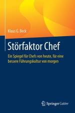 Störfaktor Chef af Klaus G. Beck