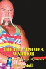 The Triumph of a Warrior af Lee L Mull