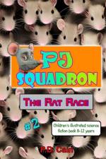 P.J. Squadron - The Rat Race af P D Cain