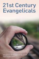 21st Century Evangelicals af Greg Smith