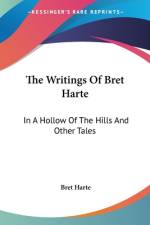 The Writings Of Bret Harte af Bret Harte