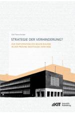 Strategie der Verhinderung? Zur Partizipation des Neuen Bauens in der Provinz Westfalen (1918-1933) af Olaf Peterschröder