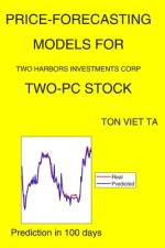 Price-Forecasting Models for Two Harbors Investments Corp TWO-PC Stock af Ton Viet Ta
