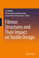 Fibrous Structures and Their Impact on Textile Design af Aravin Prince Periyasamy
