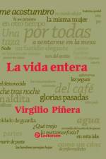 La vida entera af Virgilio Pinera