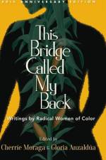 This Bridge Called My Back, Fortieth Anniversary Edition