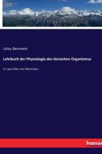 Lehrbuch der Physiologie des tierischen Organismus af Julius Bernstein