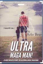 Ultra Maga Man af Arlo Bear