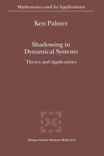 Shadowing in Dynamical Systems af K. J. Palmer