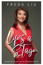 Life’s A Stage af Freda Liu