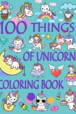 100 Things of Unicorn Coloring Book af Ellie And Friends