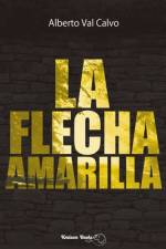 La flecha amarilla af Kmleon Books
