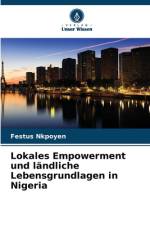 Lokales Empowerment und ländliche Lebensgrundlagen in Nigeria af Festus Nkpoyen