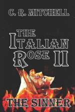 The Sinner: The Italian Rose Mafia Series Book 2 af C. R. Mitchell