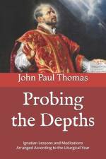 Probing the Depths af John Paul Thomas