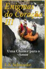 Enigmas do Coração III af Lorena Schramm Schwanke