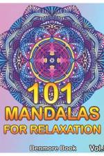 101 Mandalas For Relaxation af Benmore Book