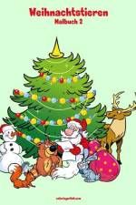 Malbuch mit Weihnachtstieren 2 af Nick Snels