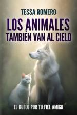 Los animales también van al cielo af Tessa Romero