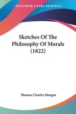 Sketches Of The Philosophy Of Morals (1822) af Thomas Charles Morgan