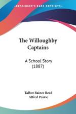The Willoughby Captains af Talbot Baines Reed