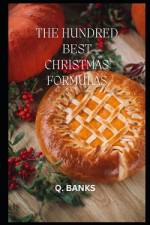 The Hundred Best Christmas Recipes af Q Banks