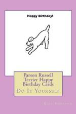 Parson Russell Terrier Happy Birthday Cards af Gail Forsyth