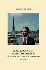 Jean Lecanuet maire de Rouen af Warren Wanner