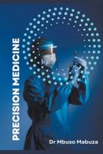 Precision Medicine af Mbuso Mabuza
