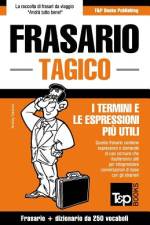 Frasario Italiano-Tagico e mini dizionario da 250 vocaboli af Andrey Taranov
