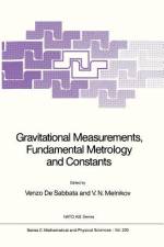 Gravitational Measurements, Fundamental Metrology and Constants af V. De Sabbata