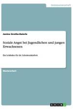 Soziale Angst bei Jugendlichen und jungen Erwachsenen af Janina Grothe-Baierle