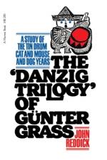 Danzig Trilogy of Gunter Grass af John Reddick