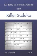 Killer Sudoku - 200 Easy to Normal Puzzles 9x9 vol.9 af David Smith