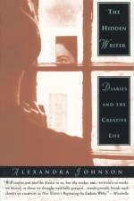The Hidden Writer af Alexandra Johnson