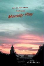 Morality Play af C. D. Moulton