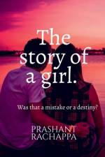 The story of a girl af Prashant Rachappa