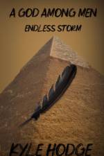 A God Among Men: Endless Storm af Kyle Hodge