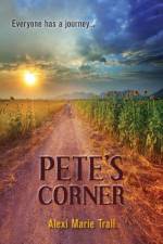 Pete's Corner af Alexi Marie Trail
