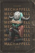 Mechappell af Guillermo Reyes