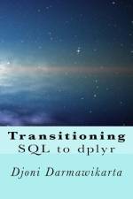 Transitioning SQL to dplyr af Djoni Darmawikarta