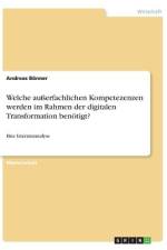 Welche außerfachlichen Kompetezenzen werden im Rahmen der digitalen Transformation benötigt? af Andreas Bönner