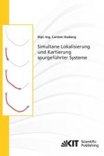 Simultane Lokalisierung und Kartierung spurgeführter Systeme af Carsten Hasberg