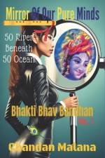 Mirror Of Our Pure Minds af Chandan Malana