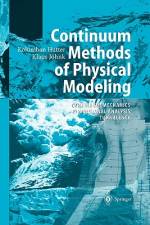 Continuum Methods of Physical Modeling af Klaus Jöhnk